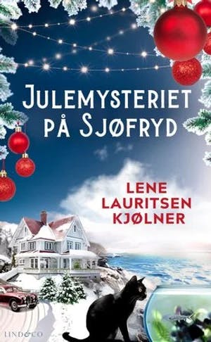 Omslag: "Julemysteriet på Sjøfryd : Sjøfryds første" av Lene Lauritsen Kjølner